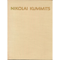 Nikolai Kummits : 1897-1944