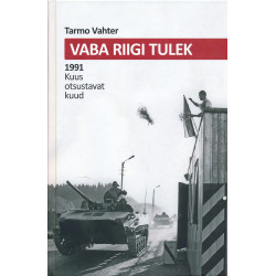 Vaba riigi tulek : 1991....