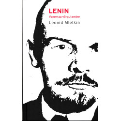 Lenin : Venemaa võrgutamine