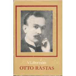 Otto Rästas : [monograafia]