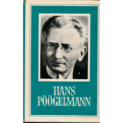 Hans Pöögelmann. 2 : elu ja...