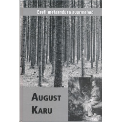 August Karu : elu ja töö