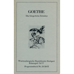 Goethe : das bürgerliche...