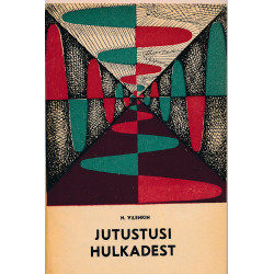 Jutustusi hulkadest