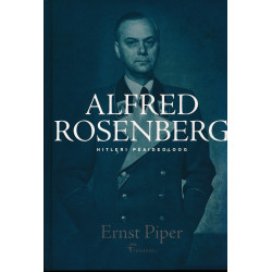 Alfred Rosenberg : Hitleri...