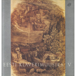 Eesti klaverimuusika. V...