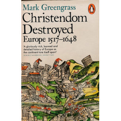 Christendom destroyed :...