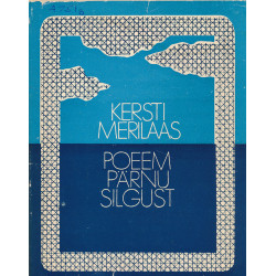 Poeem Pärnu silgust