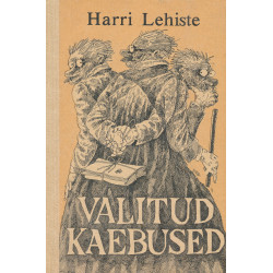 Valitud kaebused : vested &...