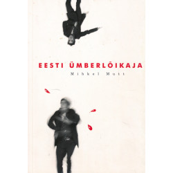 Eesti ümberlõikaja : romaan