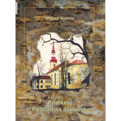 Pildikesi Põltsamaa...