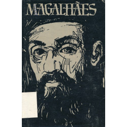 Magalhães : mees ja tema...