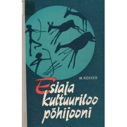 Esiaja kultuuriloo põhijooni