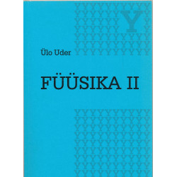 Füüsika : loengukonspekt. II