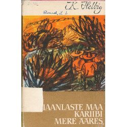 Indiaanlaste maa Kariibi...