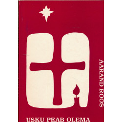 Usku peab olema