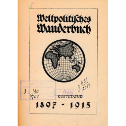 Weltpolitisches Wanderbuch...