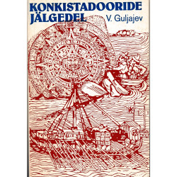 Konkistadooride jälgedel