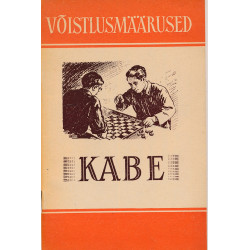 Kabe : võistlusmäärused