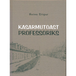Kasarmutoast professoriks