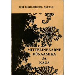 Mittelineaarne dünaamika ja...