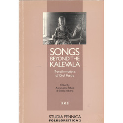 Songs beyond the Kalevala :...