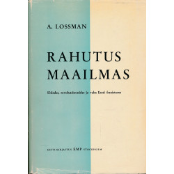 Rahutus maailmas : sõdades,...