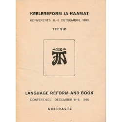 Keelereform ja raamat :...