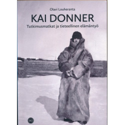 Kai Donner : tutkimusmatkat...