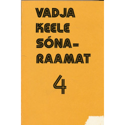 Vadja keele sõnaraamat. 4...