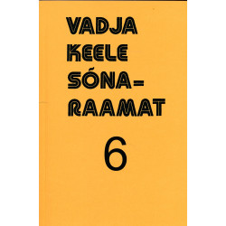 Vadja keele sõnaraamat. 6...