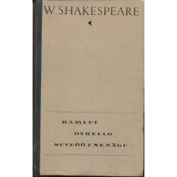 Hamlet. Othello. Suveöö...