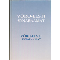 Võro-eesti synaraamat :...