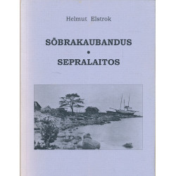 Sõbrakaubandus - sepralaitos