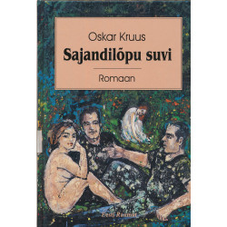 Sajandilõpu suvi : romaan