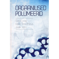 Orgaanilised polümeerid :...