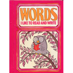 Words I like to read and write