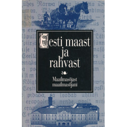 Eesti maast ja rahvast :...