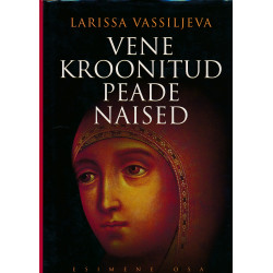 Vene kroonitud peade...