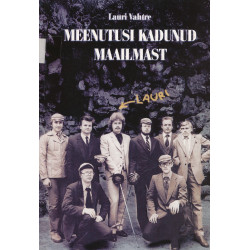 Meenutusi kadunud...