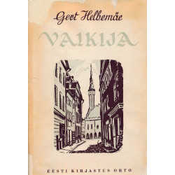 Vaikija : jutte ja legende...