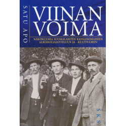 Viinan voima : näkökulmia...