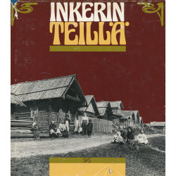 Inkerin teillä