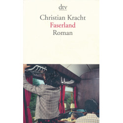 Faserland : Roman