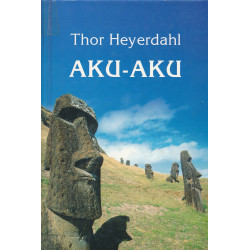 Aku-Aku : Lihavõttesaare...