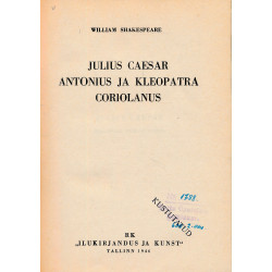 Julius Caesar. Antonius ja...