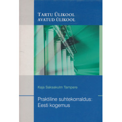 Praktiline suhtekorraldus:...