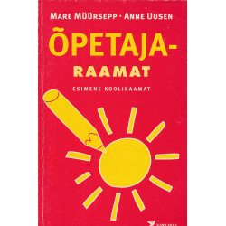 Esimene kooliraamat :...