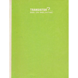 Transistor?... See on...