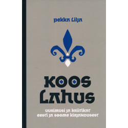 Koos lahus : uurimusi ja...